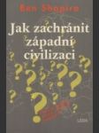 Jak zachránit západní civilizaci - náhled