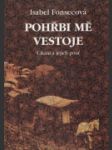 Pohřbi mě vestoje - náhled