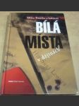 Bílá místa v dějinách - náhled