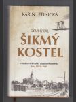 Šikmý kostel (Románová kronika ztraceného města léta 1921-1945). Druhý díl - náhled