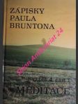 Zápisky paula bruntona - svazek 4.1 - meditace - brunton paul - náhled