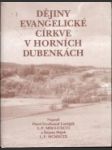 Dějiny evangelické církve v Horních Dubénkách - náhled