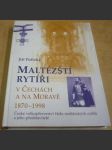 Maltézští rytíři v Čechách a na Moravě 1870-1998 - náhled