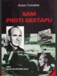 Sám proti gestapu, aneb, Oresta mi všechno vzala - náhled