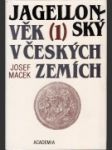 Jagellonský věk v českých zemích 1 - náhled