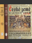 České země v letech 1310-1378, 1378 - 1437 - náhled