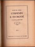 Utrpením k svobodě I.-II. - náhled