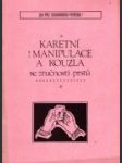 Karetní manipulace a kouzla se zručností prstů  - náhled