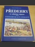 Předehry k velkému zápasu aneb cestami 16. a 17. století - náhled