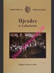 Újezdec u luhačovic - dějiny farnosti a obce - lekeš tomáš st. / jančář radovan - náhled