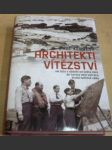 Architekti vítězství: Jak byla v období od ledna 1943 do června 1944 vyhrána druhá světová válka - náhled