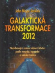 Galaktická transformace 2012 - náhled