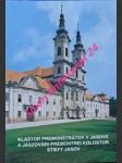 Kláštor premonštrátov v jasove 1193 - 1993 - bartal tomáš  karol, o. praem. opát - náhled