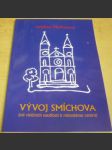 Vývoj Smíchova (od viničních usedlostí k městskému centru) - náhled