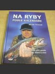 Na ryby podle kalendáře - náhled