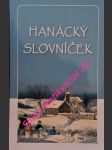 Hanácký slovníček - pospěch pavel - náhled