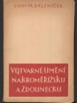 Výtvarné umění na Kroměřížsku a Zdounecku - náhled