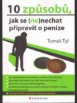 10 způsobů, jak se (ne)nechat připravit o peníze - náhled