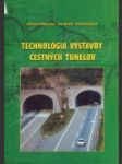 Technológia výstavby cestných tunelov - náhled