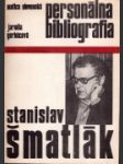 Stanislav Šmatlák - náhled