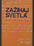 Zažíhaj svetlá . výber z poézie janka krála - nádasky augustin - náhled