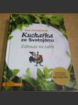 Kuchařka ze Svatojánu 2 - Zahrada na talíři - náhled