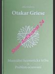 Mumiální hermetická léčba - problém očarování - griese otakar - náhled