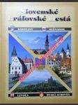 Slovenské královské mestá bardejov, kežmarok, levoča, stará lubovňa - gutek františek / baráthová nora / novotná mária / števík miroslav - náhled