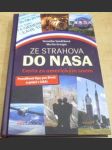 Ze Strahova do NASA. Cesta za americkým snem - náhled