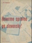 Hovorme správne po slovensky! - náhled