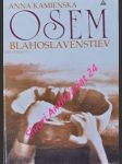 Osem blahoslavienstiev - kamienska anna - náhled