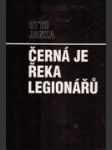 Černá je řeka legionářů - náhled