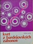 Kvet z bardejovských záhonov - miriam terézia demjanovičová - senčík štefan s.j. - náhled