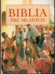 Biblia pre mladých - náhled