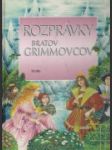 Rozprávky bratov Grimmovcov I. - II. - náhled