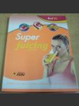 Super juicing - Buď fit - náhled