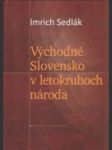 Východné Slovensko v letokruhoch národa - náhled