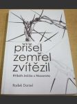 Přišel, zemřel, zvítězil. Příběh Ježíše z Nazareta - náhled