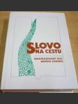 Slovo na cestu. Parafrázovaný text Nového Zákona - náhled