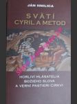 Svätí cyril a metod horliví hlásatelia božieho slova a verní pastieri cirkvi - hnilica jan - náhled