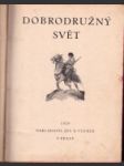 Dobrodružný svět 1929 - ročník ii. - ilustrace zdeněk burian - náhled