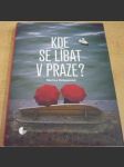 Kde se líbat v Praze? - náhled