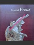 František preiss ( kolem / around 1660 - 1712 ) restaurování sochy z klášterního kostela narození p. marie v doksanech - katalog výstava ng 19.8. - 20.11. 2005 - hladík tomáš / kuchařová hedvika / nečásková milena / šturc libor - náhled