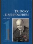 Tři roky s Eisenhowerem I.-II. - náhled