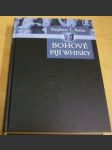 Bohové pijí whisky - náhled