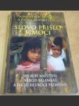 Slovo přišlo v moci - náhled