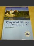 Vývoj údolí Sázavy v mladším kenozoiku - náhled