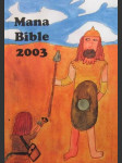 Mana bible 2003 - náhled