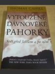 Vytoužené dávnověké pahorky - náhled