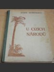 U cizích národů - kulturní obrázky z dalekých krajin - náhled